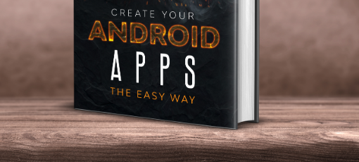 Android Apps the easy way